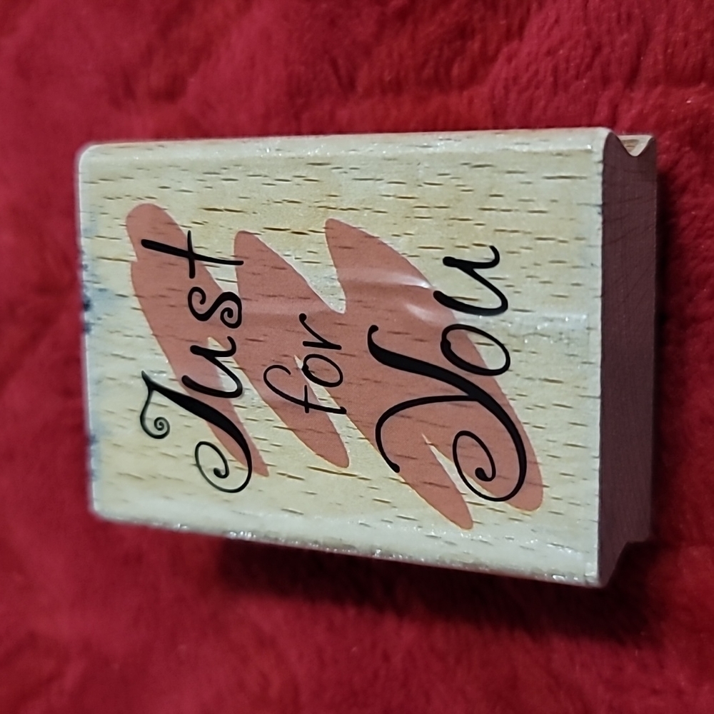 Just For You Phrase Wooden Rubber Stamp